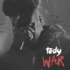 อัลบัม War (Stripped Down) ศิลปิน Tedy