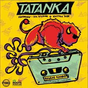 ดาวน์โหลดและฟังเพลง Reggae Ravers พร้อมเนื้อเพลงจาก Tatanka