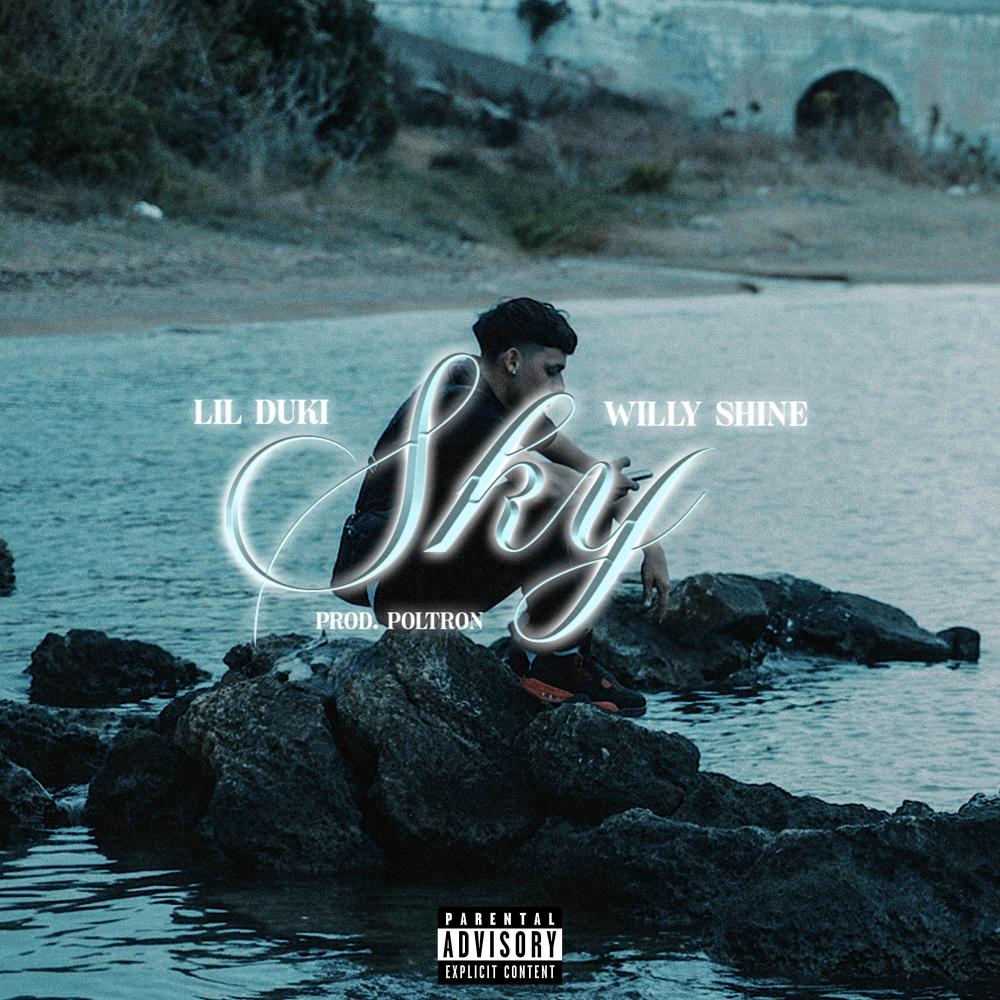 Sky (feat. Duki Kid) (Explicit)