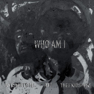 收听AVI的Who Am I歌词歌曲