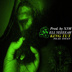 Hell Yeeeeah的專輯KingTut (Explicit)