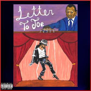 อัลบัม Letter To Joe (feat. Keefe Martin) (Explicit) ศิลปิน The Equal Others