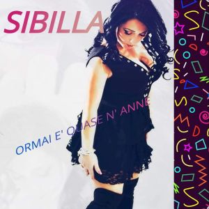 Album Ormai è quase n'anne oleh Sibilla