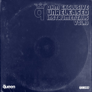 Various Artists的專輯QHM Exclusive Unreleased Instrumentals, Vol. 3