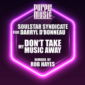 Dont Take My Music Away dari Rob Hayes