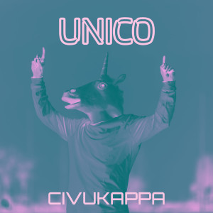 Listen to Unico song with lyrics from Civukappa