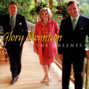 The Greenes的專輯Glory Mountain