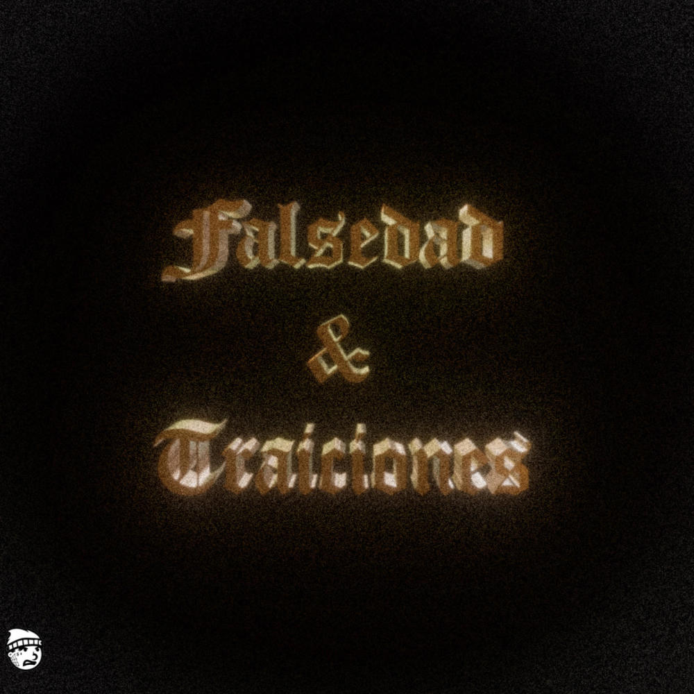 Falsedad Y Traiciones (feat. Jay Romero) (Explicit)