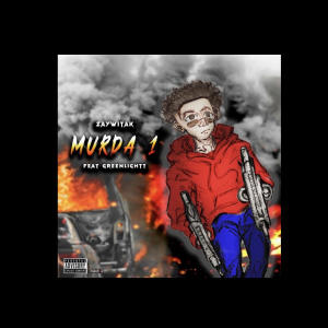 ดาวน์โหลดและฟังเพลง Murda 1 (feat. Greenlightt) (Explicit) พร้อมเนื้อเพลงจาก Zaywitak