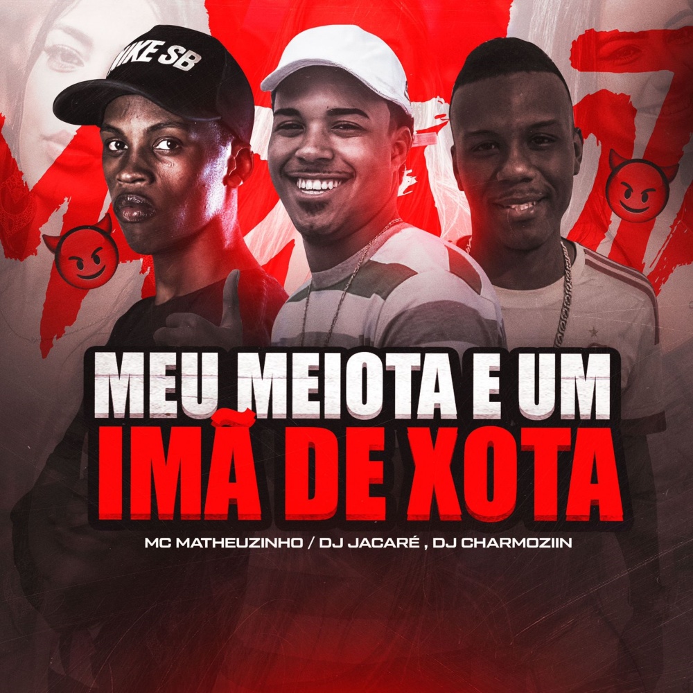 Meu Meiota e uma Imã de Xota