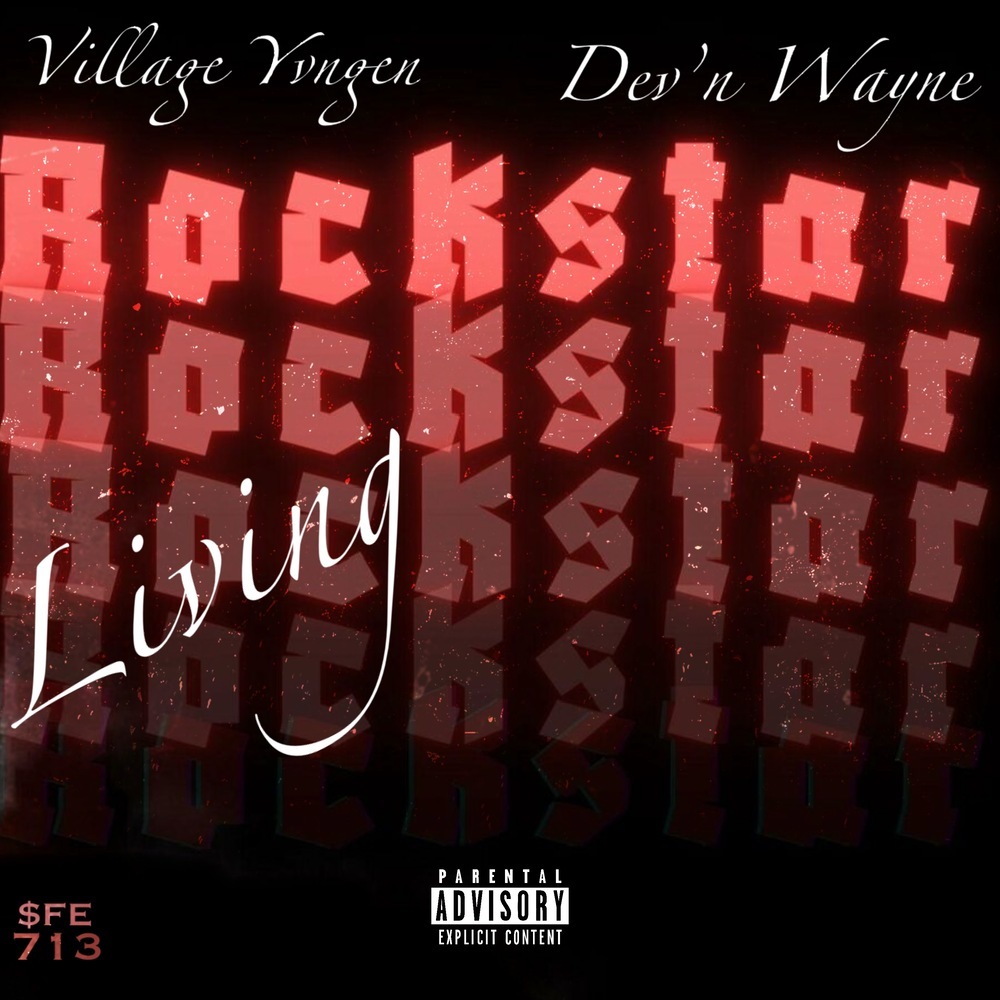 Rockstar Living (Explicit)