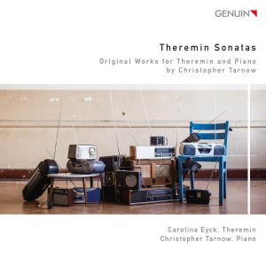 Carolina Eyck的專輯Tarnow: Theremin Sonatas