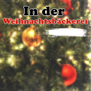 Album In der Weihnachtsbäckerei (Piano Version) from The Piano Christmas Man