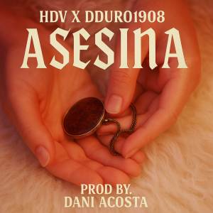 ดาวน์โหลดและฟังเพลง Asesina พร้อมเนื้อเพลงจาก Hdv