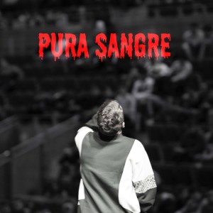 收聽JADO PVG的Pura Sangre (Explicit)歌詞歌曲