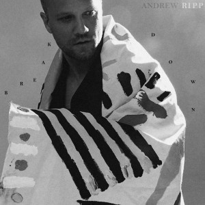 Album Breakdown (Acoustic) from Andrew Ripp