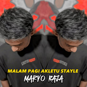 Listen to DJ MALAM PAGI x CUMI CUMI song with lyrics from MARYO RAJA