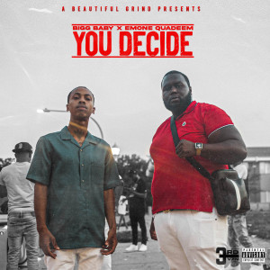 Album You Decide (Explicit) from 