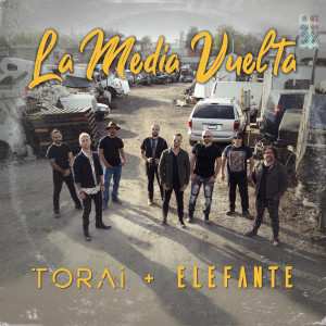 Torai的專輯La Media Vuelta