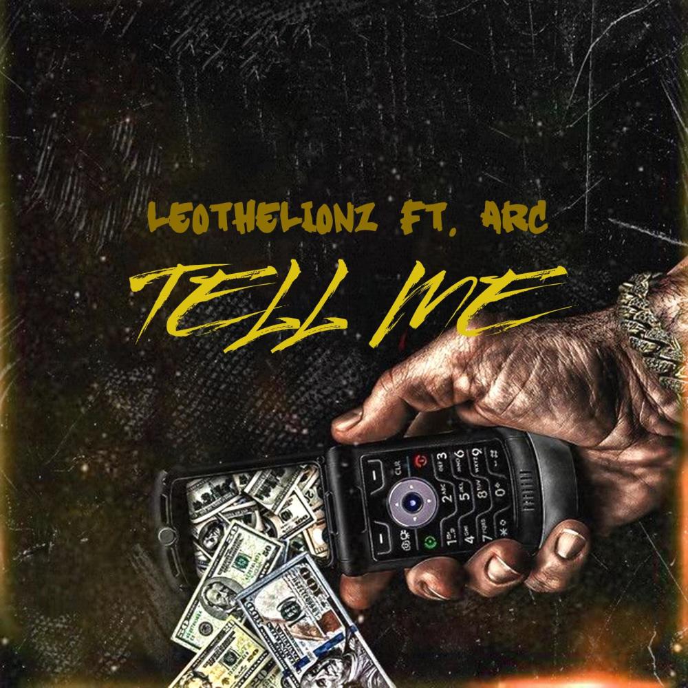 Tell Me (feat. Arc) (Explicit)