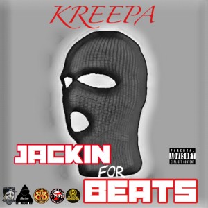 Kreepa的專輯Jackin For Beats