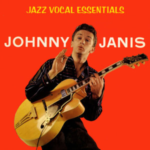 Johnny Janis的專輯Jazz Vocal Essentials