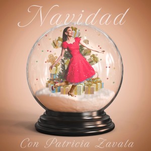 Patricia Zavala的專輯Navidad Con Patricia Zavala