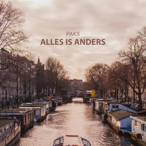 Listen to Alles Is Anders song with lyrics from Paks