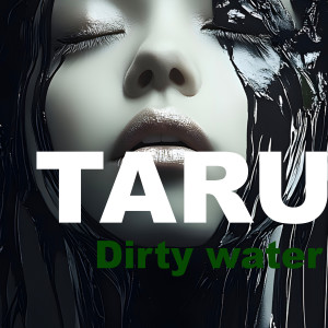 Album dirty water from 