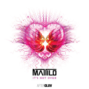ดาวน์โหลดและฟังเพลง It´s Not Over พร้อมเนื้อเพลงจาก Mattilo