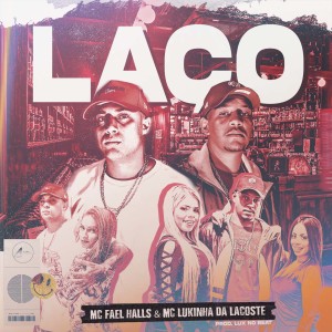 Listen to Laço song with lyrics from MC Fael Halls