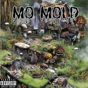 DBL Rz的專輯Mo Mold (Explicit)