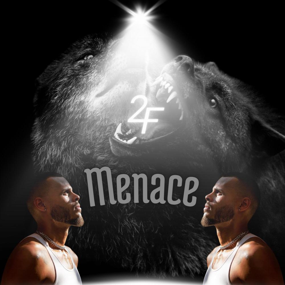 Menace (Explicit)