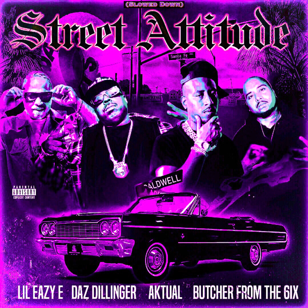 Street Attitude (Slowed Down) (Explicit)