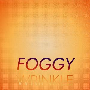 收聽Quek Deol的Foggy Wrinkle歌詞歌曲