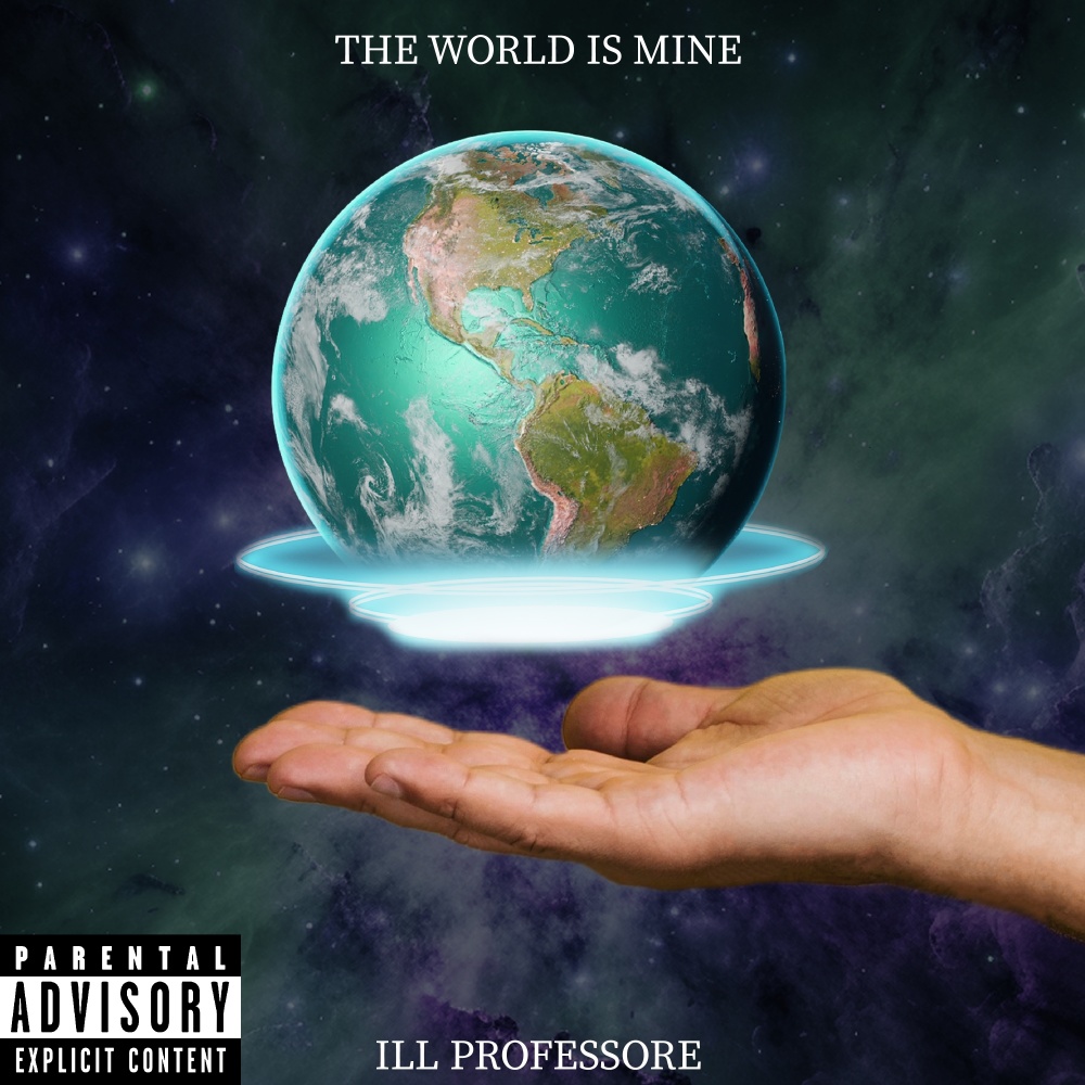 The World Is Mine (Explicit)