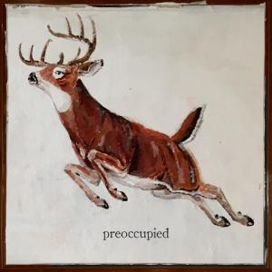 Save Face的专辑Preoccupied