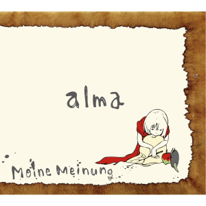 Meine Meinung的专辑alma