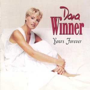 Dana Winner的專輯Yours Forever