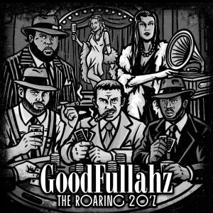 ดาวน์โหลดและฟังเพลง Good Life (feat. Rita, Dan the underdog & Dj Mizhap|Explicit) พร้อมเนื้อเพลงจาก Goodfullahz