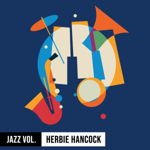 Herbie Hancock的專輯Jazz Volume: Herbie Hancock