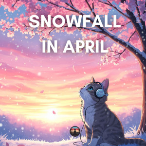 Soundtimental的专辑Snowfall In April