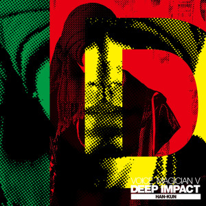 Album VOICE MAGICIAN V ~DEEP IMPACT~ from HAN-KUN