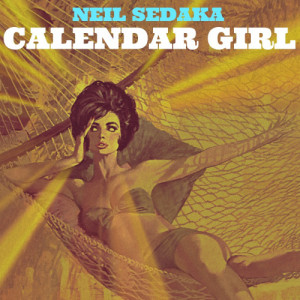 收聽Neil Sedaka的Calendar Girl歌詞歌曲