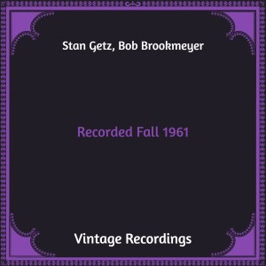 Recorded Fall 1961 (Hq Remastered)