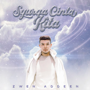 Album Syurga Cinta Kita oleh Zwen Addeen