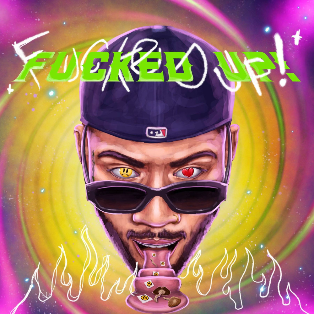 FUCKED UP ! (Explicit)
