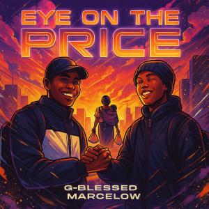 Album Eye On The Price (Explicit) from MARCELOW