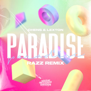 Album Paradise (RAZZ Remix) from Lexton