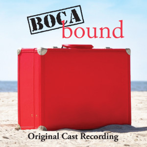 ดาวน์โหลดและฟังเพลง It's Boca Baby พร้อมเนื้อเพลงจาก Original Cast of Boca Bound
